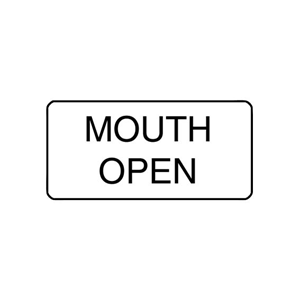 "MOUTH OPEN" - X-RAY LABEL 500/BOX Box